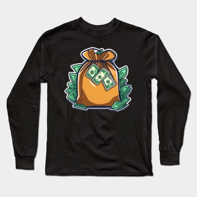 wealthy bag full of dollars Long Sleeve T-Shirt by AhmedPrints